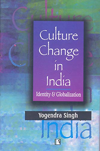 Beispielbild fr Culture Change in India: Identity and Globalization zum Verkauf von Anybook.com