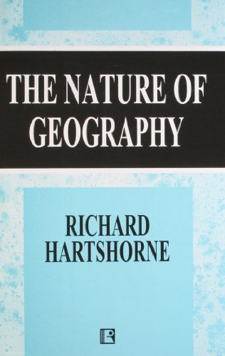 Stock image for THE NATURE OF GEOGRAPHY for sale by Books in my Basket