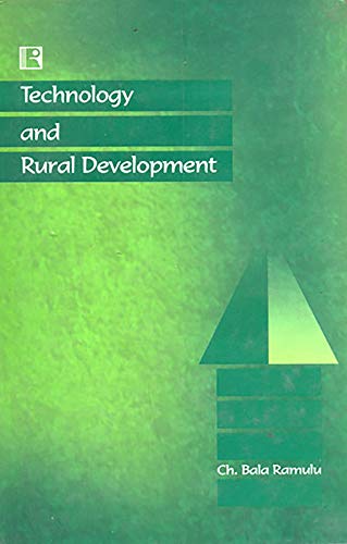 TECHNOLOGY AND RURAL DEVELOPMENT: Need for Organisational Renewal