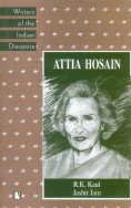 Stock image for Attia Hosain (Writers of the Indian Diaspora) for sale by Discover Books