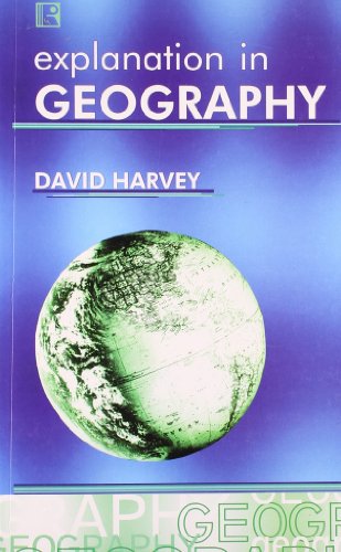 Imagen de archivo de EXPLANATION IN GEOGRAPHY a la venta por Books in my Basket