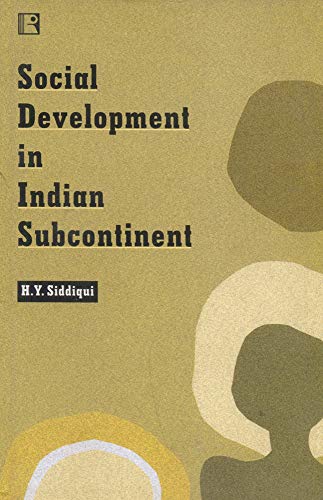 Stock image for Social Development in Indian Subcontinent for sale by Majestic Books