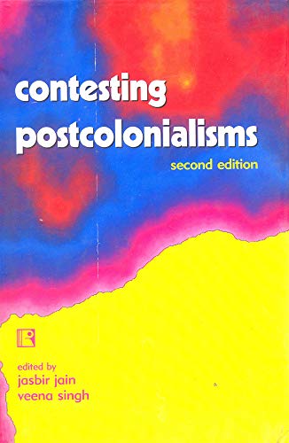 9788170338673: Contesting Postcolonialisms: Second Edition