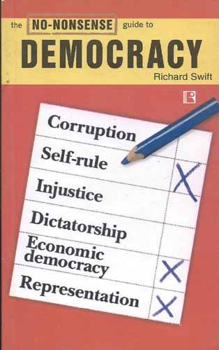 Imagen de archivo de THE NO NONSENSE GUIDE TO DEMOCRACY a la venta por Books in my Basket