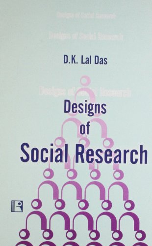 9788170339854: DESIGNS OF SOCIAL RESEARCH [Paperback]