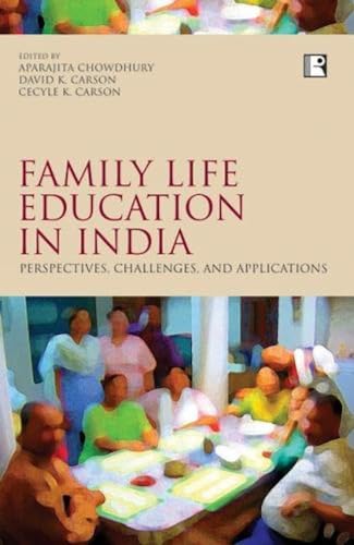 Beispielbild fr Family Life Education in India zum Verkauf von Blackwell's