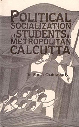 9788170350835: Political socialization of students in metropolitan Calcutta