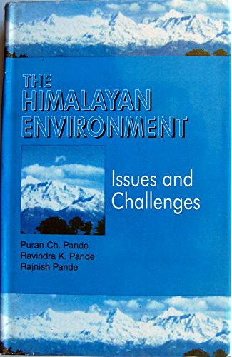 9788170351870: Himalayan Environment: Issues and Challeges