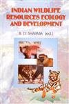 9788170352020: Indian Wildlife Resources Ecology and Development