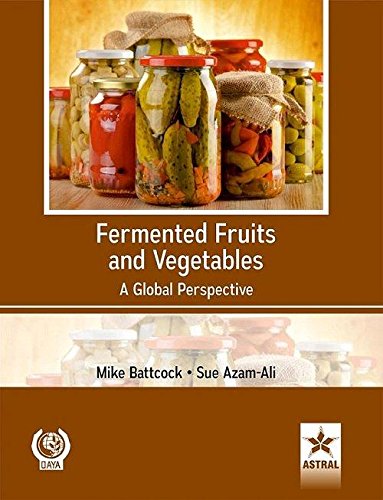 Stock image for Fermented Fruits and Vegetables: A Global Perspective for sale by Books in my Basket