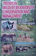 9788170352587: Trends in Wildlife Biodiversity Conservation and Management