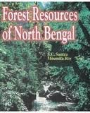 Stock image for Forest Resources of North Bengal : A Profile fo Non-Timber Forest Resources and People's Need for sale by Books Puddle