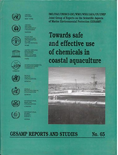 Imagen de archivo de Towards Safe and Effective Use of Chemicals in Coastal Aquaculture a la venta por Majestic Books