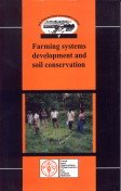 Farming Systems Developments and Soil Conservation (9788170355120) by Norman, David & Malcolm Douglas