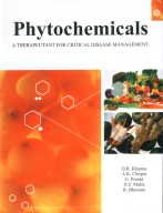 Stock image for Phytochemicals : A Therapeutant for Critical Disease Management for sale by Vedams eBooks (P) Ltd