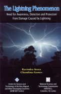 Lightning Phenomenon: Need for Awareness Detection and Protection from Damage Caused by Lightning...