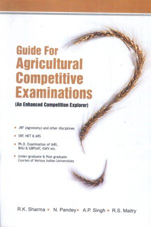 9788170357193: Guide for Agricultural Competitive Examinations: An Enhanced Competition Explorer for Jrf Srf Net Ars(PB)