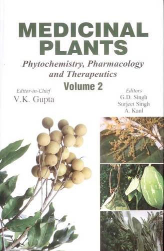 Medicinal Plants: Phytochemistry, Pharmacology and Therapeutics Vol. 2