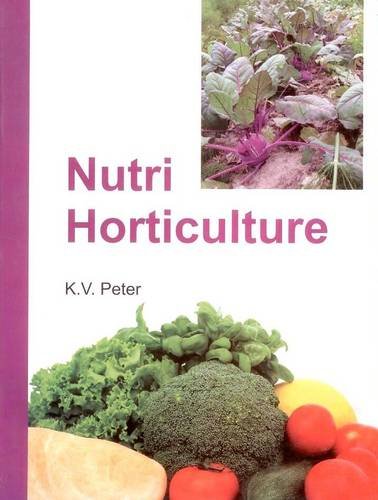 Imagen de archivo de Nutri Horticulture a la venta por Vedams eBooks (P) Ltd