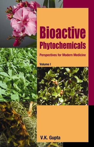 9788170357797: Bioactive Phytochemicals Perspectives for Modern Medicine Vol. 1