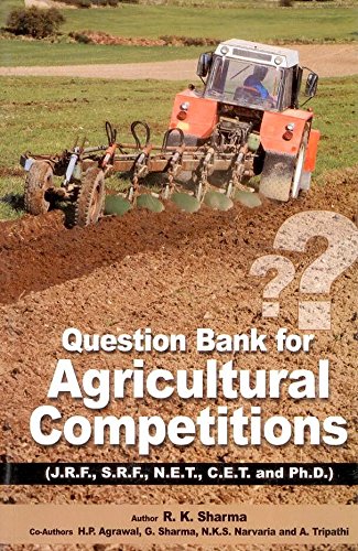 Imagen de archivo de Question Bank For Agricultural Competitions Useful For JRF, SRF, NET, CET and Ph.D a la venta por Books in my Basket