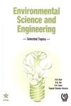 Stock image for Environmental Science and Engineering : Selected Topics for sale by Vedams eBooks (P) Ltd