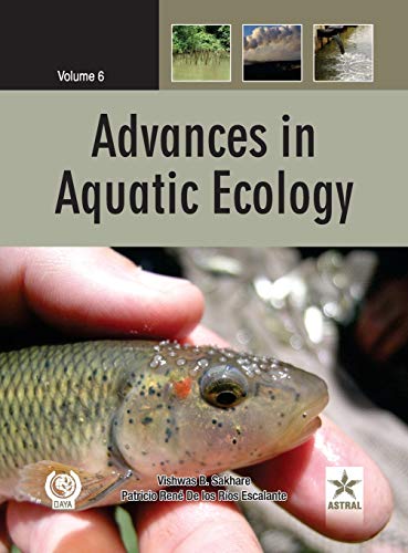 9788170359265: Advances in Aquatic Ecology Vol. 6
