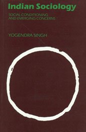 9788170360377: Indian sociology: Social conditioning and emerging concerns