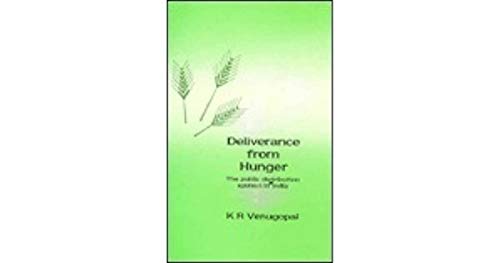 Stock image for Deliverance from hunger: The public distribution system in India for sale by dsmbooks