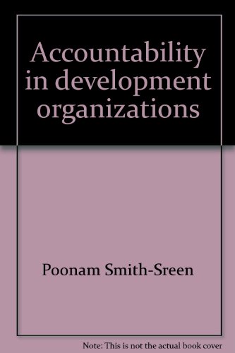 Beispielbild fr Accountability in Development Organizations: Experiences of Women's Organizations in India zum Verkauf von PsychoBabel & Skoob Books