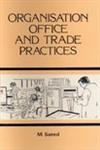 9788170412076: ORGANISATION OF OFFICE AND TRADE PRACTICES