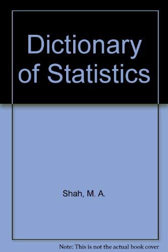 Dictionary of Statistics (9788170412281) by SHAH BANDAY