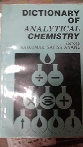 Dictionary of Analytical Chemistry (9788170412717) by Kumar, Raj