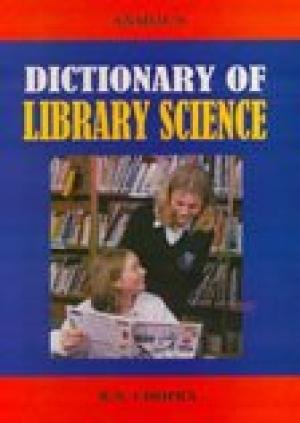 Stock image for Dictionary of Library Science for sale by Blackwell's