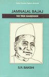 Stock image for Jamnalal Bajaj : The True Gandhian for sale by Books in my Basket