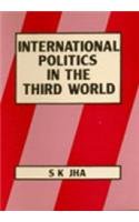 9788170419846: International politics in the Third World