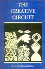 Creative Circuit (9788170460961) by Subramanyan, K. G.