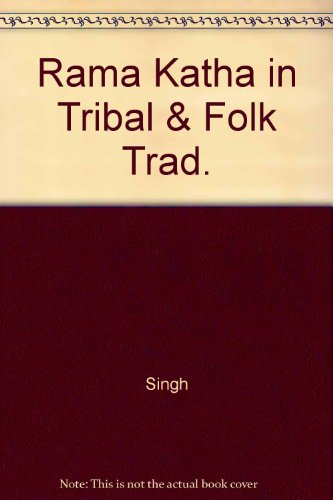 9788170461159: Rama-Katha in Tribal and Folk Traditions of India