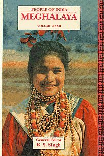 Beispielbild fr People of India, Volume 32: Meghalaya. zum Verkauf von Plurabelle Books Ltd