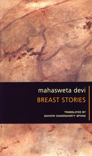 Beispielbild fr Mahasweta Devi Breast Stories zum Verkauf von BooksRun