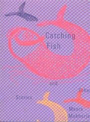 9788170461807: Catching Fish and Other Stories