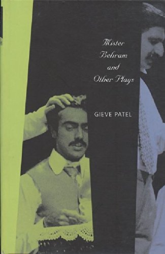 9788170462286: Mister Behram and Other Plays [Paperback] [Jan 01, 2007] Gieve Patel