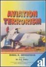 Imagen de archivo de Aviation Terrorism a la venta por Books Puddle