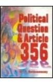 Stock image for Political Question and Article 356 for sale by Books in my Basket