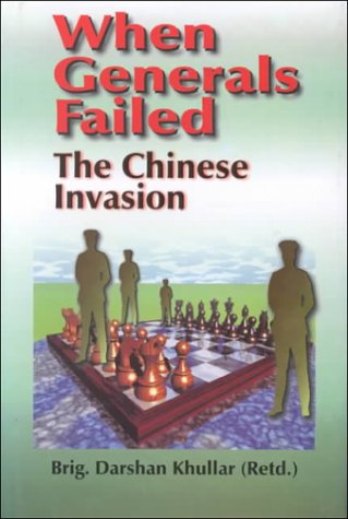 9788170490982: When Generals Failed the Chinese Invasion