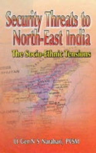 9788170491316: Security threats to North-East India: The socio-ethnic tensions