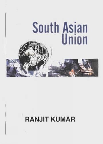 Beispielbild fr South Asian Union zum Verkauf von Books Puddle