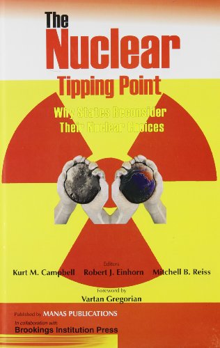 Stock image for The Nuclear Tipping Point: Why States Reconsider Their Nuclear Choices for sale by Books in my Basket