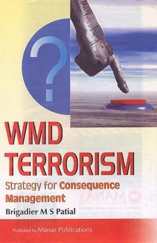 Stock image for WMD Terrorism Strategy for Consequence Management for sale by PBShop.store US