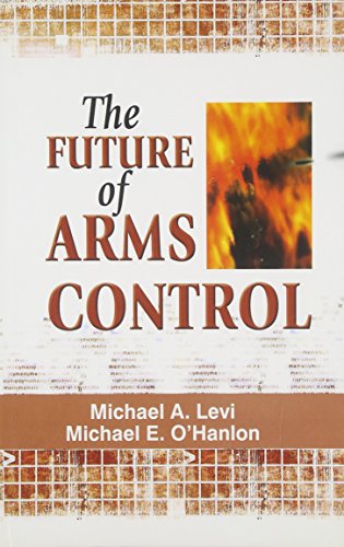 Stock image for The Future of Arms Control for sale by Majestic Books